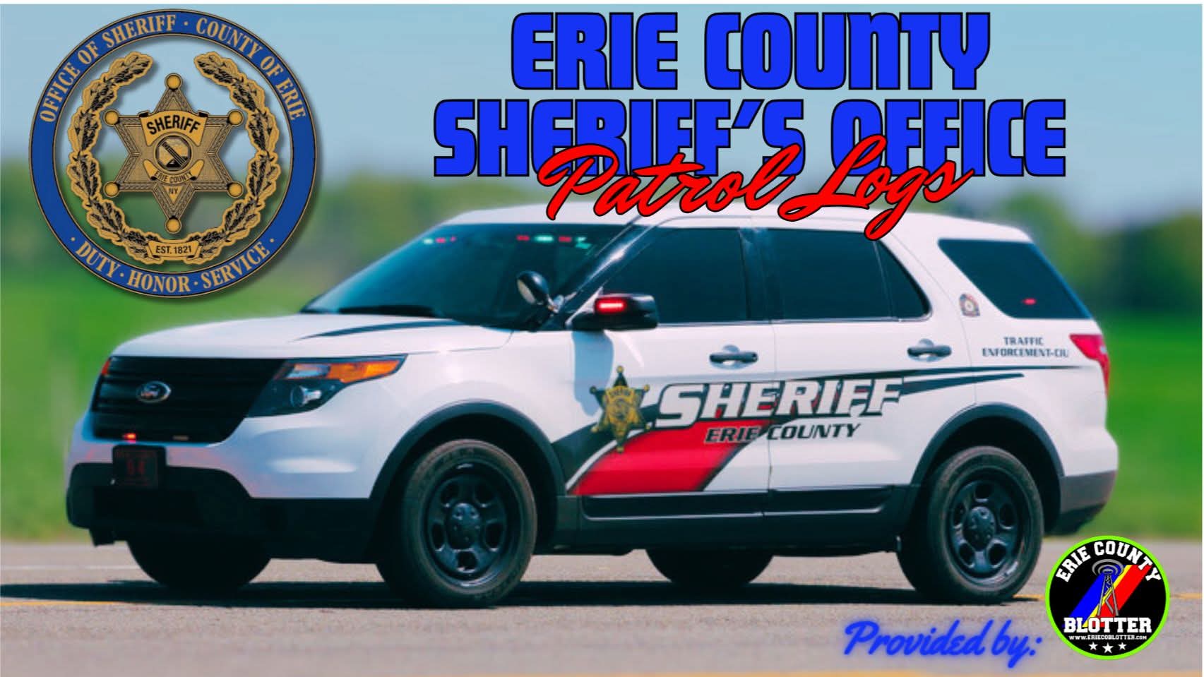 ERIE COUNTY SHERIFF’S OFFICE WEEKLY BLOTTER