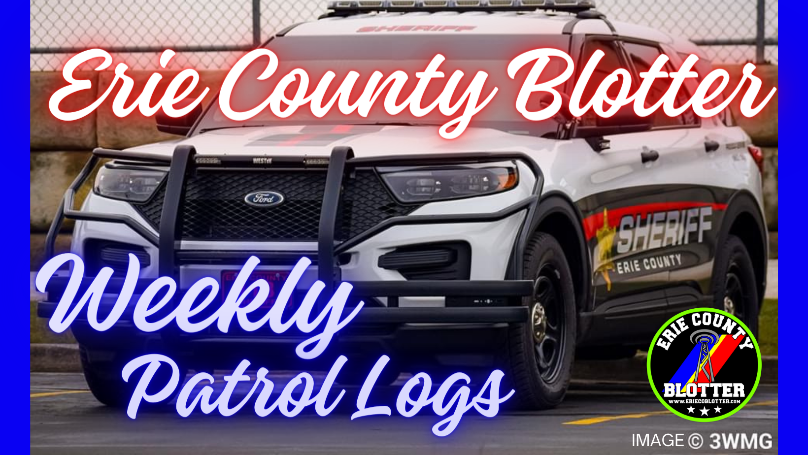 Erie County Sheriff’s Office Weekly Blotter: September 19–25, 2026