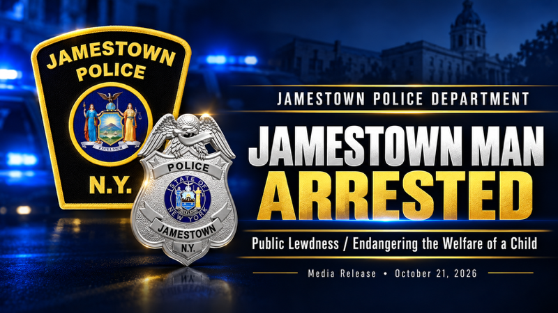 Jamestown Man Arrested on Public Lewdness and Child Endangerment Charges